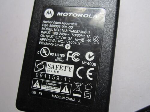 GENUINE MOTOROLA P/N: 568068-001-00 NU18-4057300-I3 5.7V 3A AC-DC POWER ADAPTOR